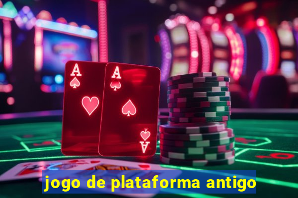 jogo de plataforma antigo
